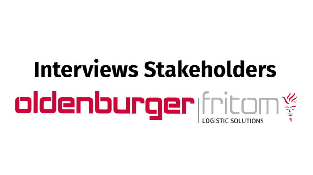 Interviews stakeholders Oldenburger|Fritom Logistic Solutions in 2023.